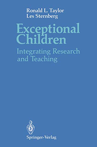 Exceptional Children: Integrating Research and Teaching [Paperback]