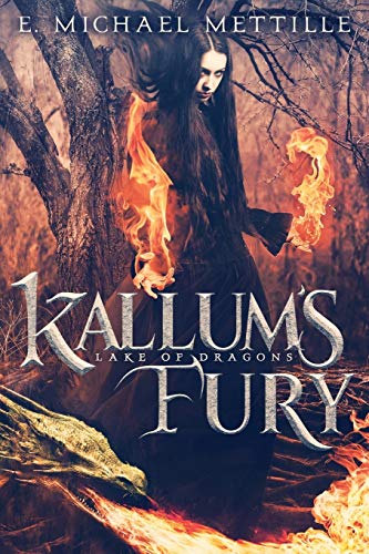 Kallum's Fury (lake Of Dragons) (volume 2) [Paperback]