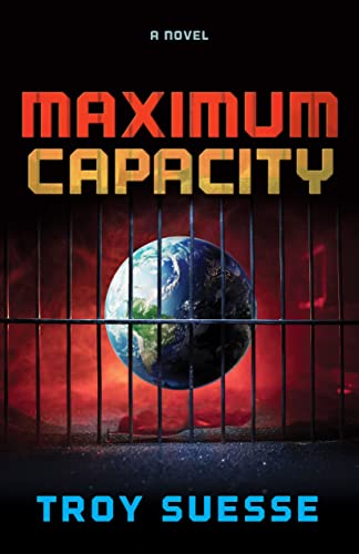 MAXIMUM CAPACITY A Novel [Paperback]