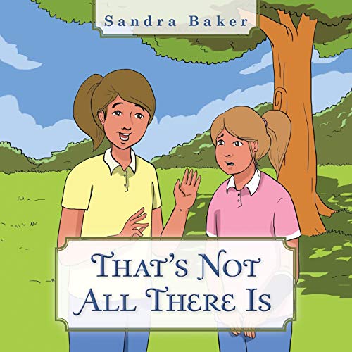 That's Not All There Is [Paperback]