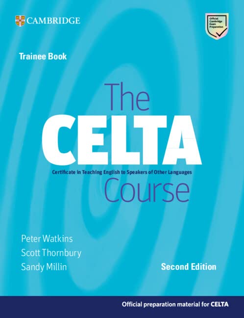 The CELTA Course Trainee Book [Paperback]