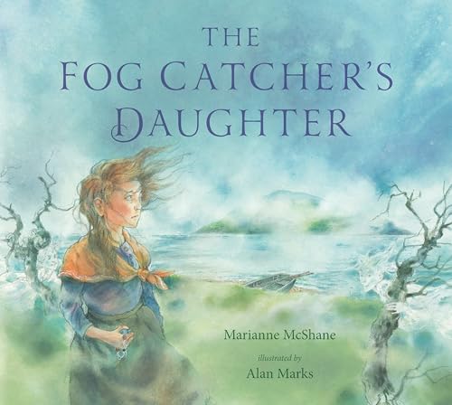 The Fog Catcher's Daughter [Hardcover]