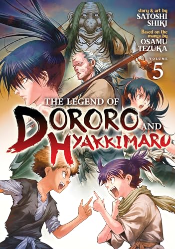 The Legend of Dororo and Hyakkimaru Vol. 5 [Paperback]