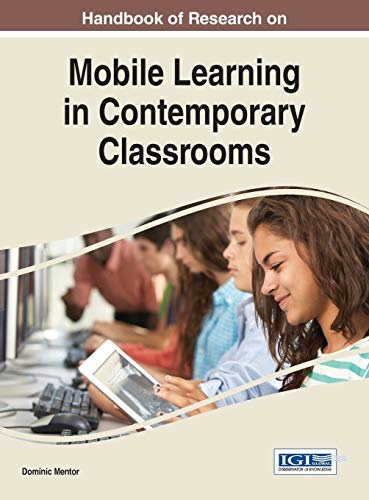 Handbook Of Research On Mobile Learning In Contemporary Classrooms (advances In  [Hardcover]