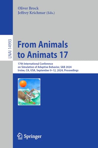 From Animals to Animats 17: 17th International Conference on Simulation of Adapt [Paperback]