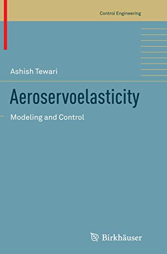 Aeroservoelasticity Modeling and Control [Paperback]