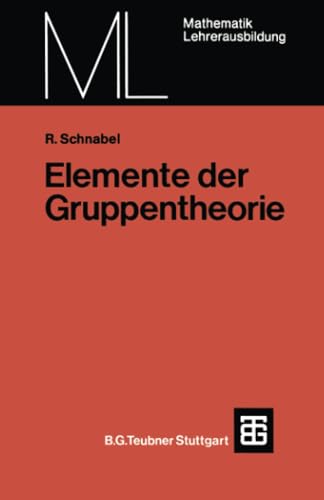 Elemente der Gruppentheorie [Paperback]