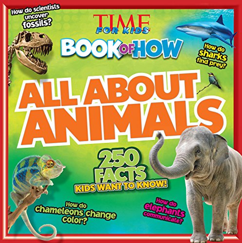 All about Animals (Time for Kids Book of How) [Paperback]