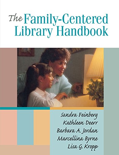 Family-Centered Library Handbook [Paperback]