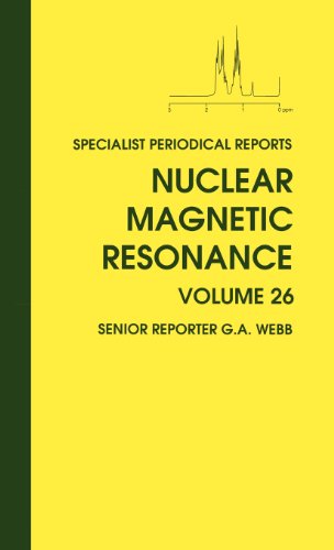 Nuclear Magnetic Resonance Volume 26 [Hardcover]