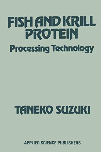 FISH AND KRILL PROTEIN Processing Technology [Paperback]