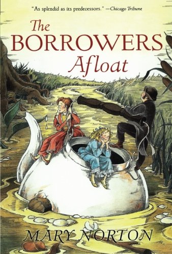 The Borrowers Afloat [Paperback]