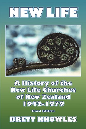 Ne Life, A History Of The Ne Life Churches Of Ne Zealand 1942-1979 [Paperback]