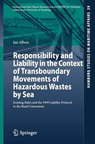 Responsibility and Liability in the Context of Transboundary Movements of Hazard [Paperback]