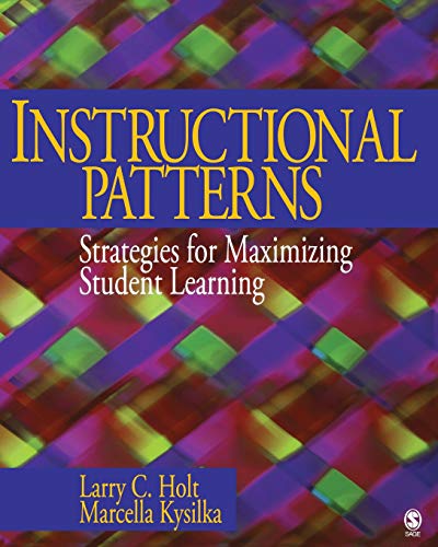 Instructional Patterns Strategies for Maximizing Student Learning [Paperback]