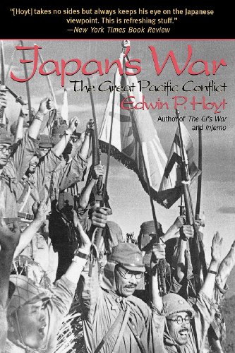 Japan's War The Great Pacific Conflict [Paperback]