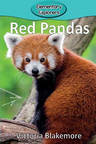 Red Pandas (elementary Explorers) [Paperback]