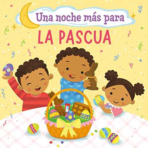 Una noche más para la Pascua (One Good Night 'til Easter) [Paperback]