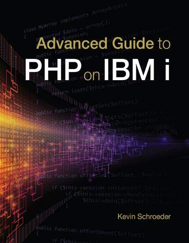 Advanced Guide to PHP on IBM i [Paperback]