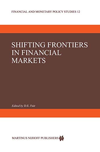 Shifting Frontiers in Financial Markets [Hardcover]