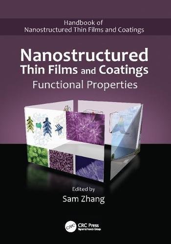 Nanostructured Thin Films and Coatings  Functional Properties [Paperback]