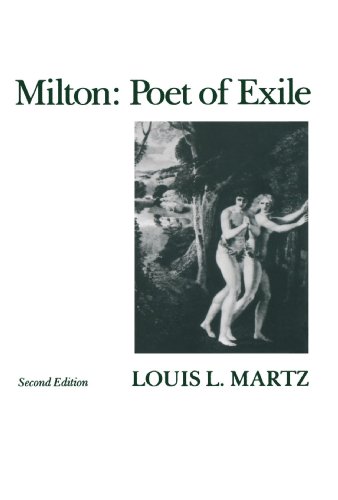 Milton Poet of Exile, Second Edition [Paperback]