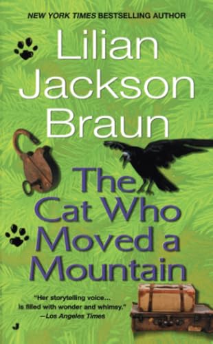 The Cat Who Moved a Mountain [Paperback]