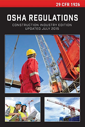 29 Cfr 1926 Osha Construction Industry Regulations [Paperback]