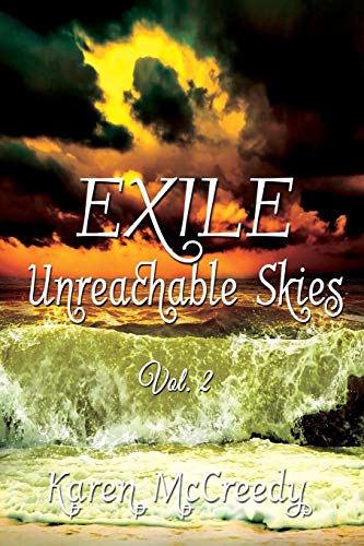 Exile  Unreachable Skies, Vol. 2 [Paperback]