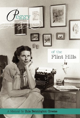 Peggy Of The Flint Hills [Hardcover]