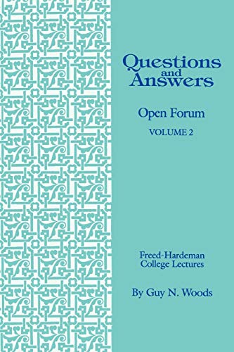 Questions & Ansers Open Forum Volume 2 (freed-Hardeman College Lectures) [Paperback]