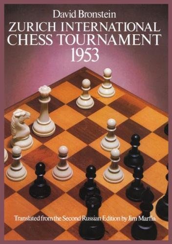 Zurich International Chess Tournament, 1953 [Paperback]