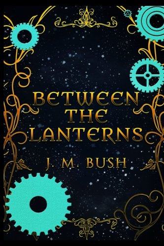 Beteen The Lanterns [Paperback]