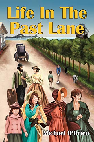 Life in the Past Lane [Paperback]