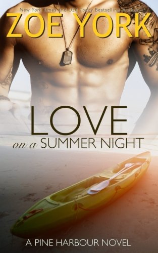 Love On A Summer Night (pine Harbour) (volume 4) [Paperback]