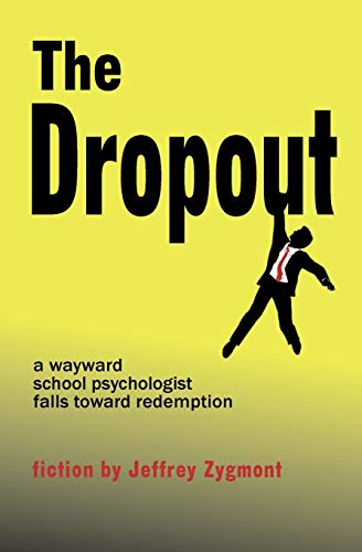 The Dropout [Paperback]