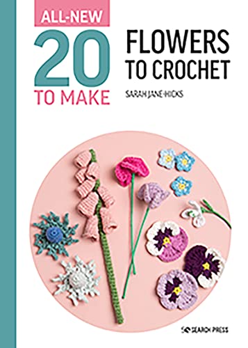 All-New Twenty to Make: Flowers to Crochet [Hardcover]