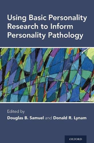 Using Basic Personality Research to Inform Personality Pathology [Hardcover]