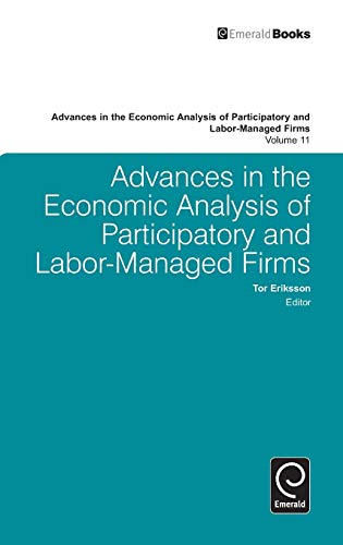 Advances In The Economic Analysis Of Participatory And Labor-Managed Firms Volu [Hardcover]