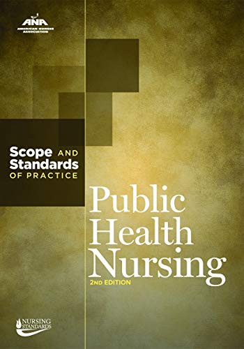 Public Health Nursing: Scope and Standards of Practice [Paperback]