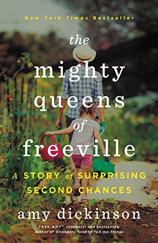 The Mighty Queens of Freeville: A Story of Surprising Second Chances [Paperback]