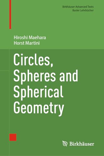 Circles, Spheres and Spherical Geometry [Hardcover]