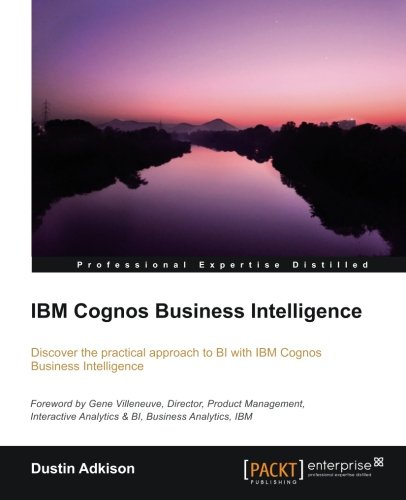 Ibm Cognos Business Intelligence [Paperback]