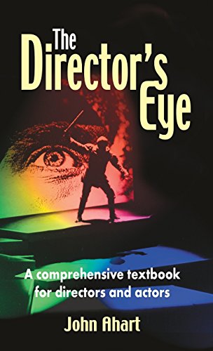 Director's Eye A Comprehensive Textbook For Directors And Actors [Hardcover]