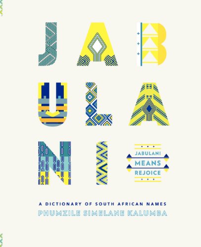 Jabulani. A Dictionary Of South African Names [Paperback]