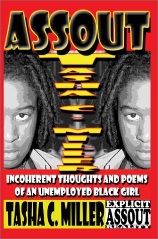 AssOut  Incoherent Thoughts and Poems of an Unemployed Black Girl [Hardcover]