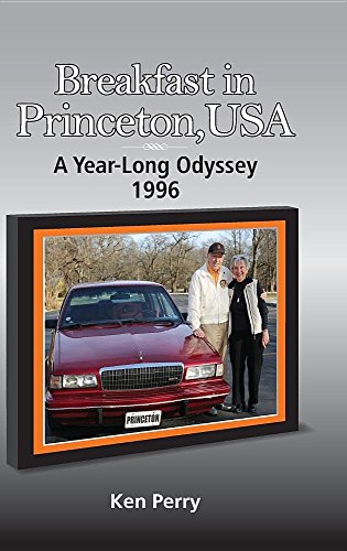 Breakfast In Princeton, Usa A Year-Long Odyssey-1996 [Hardcover]