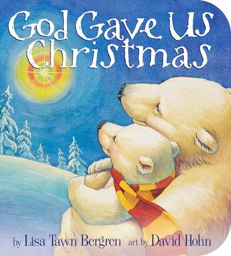 God Gave Us Christmas [Board book]