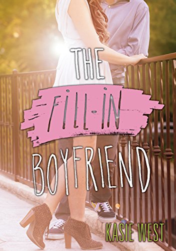 The Fill-In Boyfriend [Paperback]