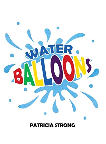 Water Balloons [Hardcover]